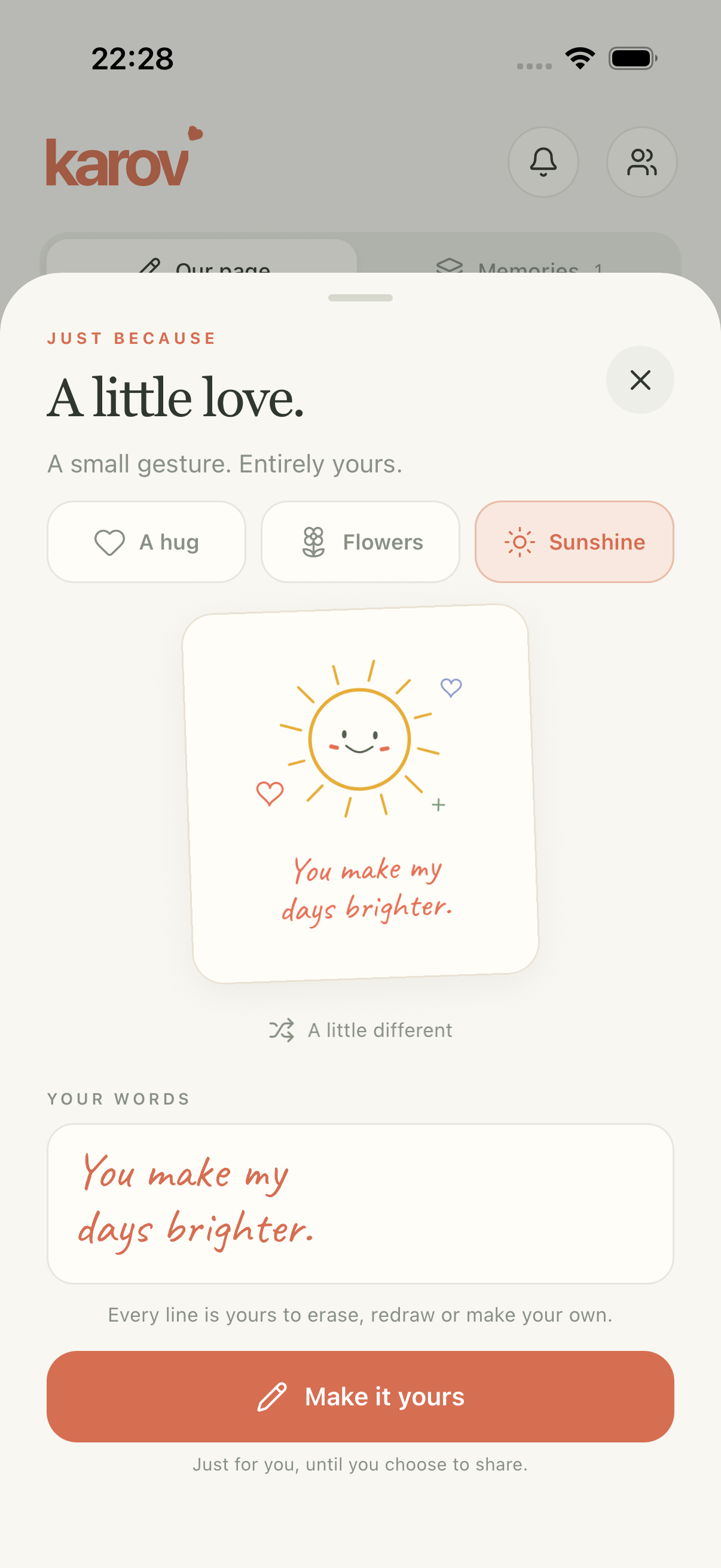 Karov’s A little love screen, with an editable sunshine drawing and the handwritten note You make my days brighter.